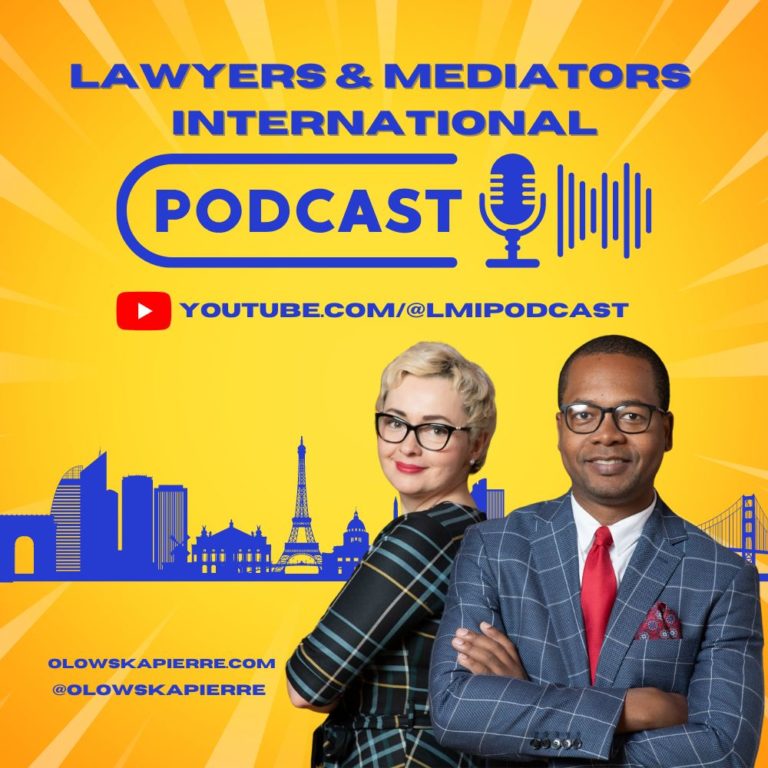 Lawyers & Mediators International Podcast